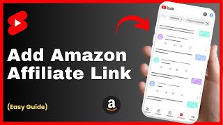 Come aggiungere link di affiliazione Amazon a YouTube Shorts screenshot 2