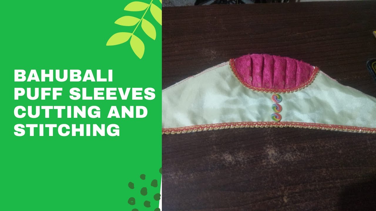 Bahubali Puff Sleeves Cutting and Stitching YouTube