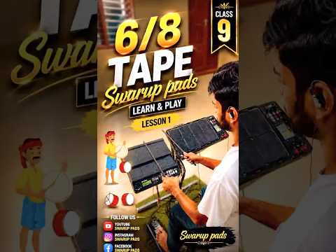 🔥6/8 Tape Lesson 1 | Yamaha Dtx | Rhythm Pad Classes | Swarup Pads | #shorts #ytshorts