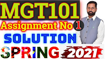 MGT101 Assignment No.1 100% Complete Solution Spring 2021 By Abid Farooq Bhutta Financial Accounting