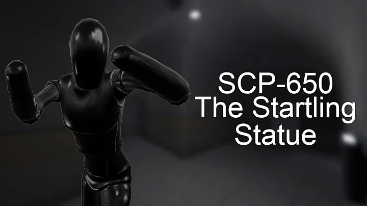 SCP Documentaries - SCP-650 "Startling Statue"