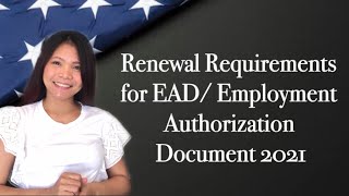 What are the requirements for EAD Renewal