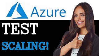 How To Test Azure Sql Scale Up (2025)