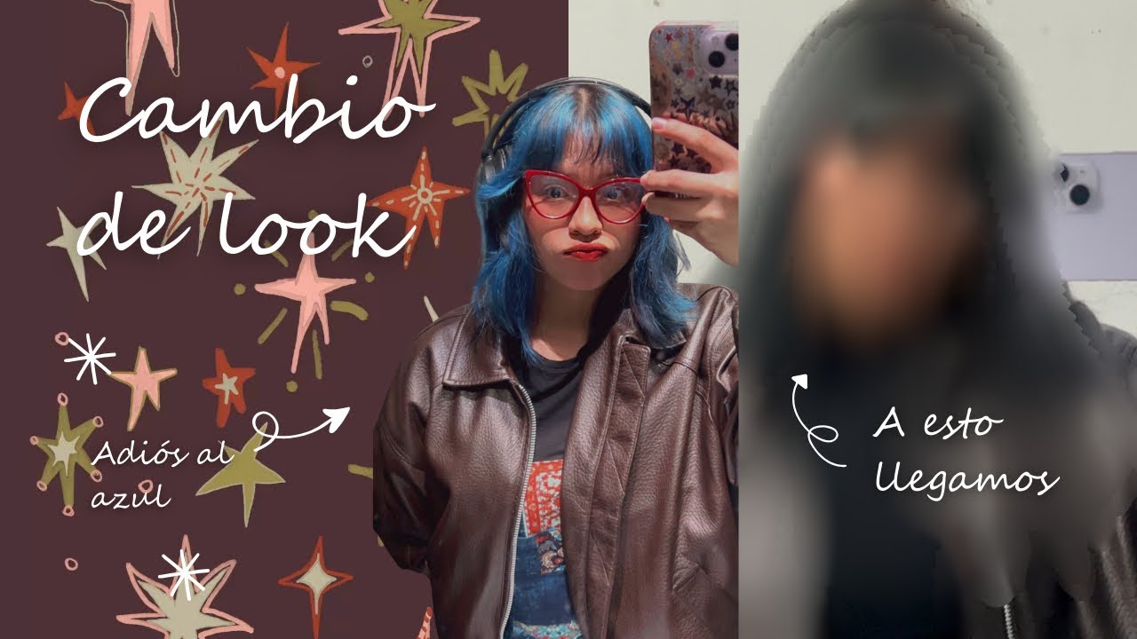 CAMBIO DE LOOK•Adiós al Azul :(•Primer Video de YT🙈|| Vlog#1 