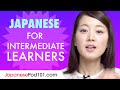 Learn Japanese Today - ALL the Japanese for Intermediate Learners