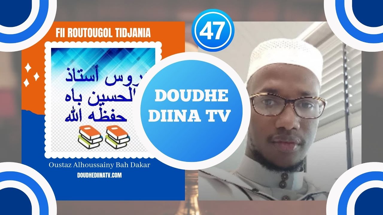 🔘𝐅𝐢𝐢 𝐑𝐞𝐧𝐭𝐢𝐧𝐠𝐨𝐥 𝐞𝐭 𝐓𝐢𝐝𝐣𝐚𝐧𝐢𝐲𝐚 (𝐋𝐚 𝐬𝐲𝐧𝐭𝐡𝐞̀𝐬𝐞 𝐞𝐭 𝐥𝐞𝐬 𝐫𝐞́𝐩𝐨𝐧𝐬𝐞𝐬 𝐚𝐮 𝐟𝐫𝐞̀𝐫𝐞 𝐀𝐡𝐦𝐚𝐝 𝐓𝐢𝐝𝐢𝐚𝐧𝐞 𝐀𝐥-𝐤𝐨𝐮𝐧𝐝𝐚𝐫𝐲