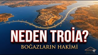 Troianın Stratejik Konumu Neden Bu Bölge Tarih Boyunca Önemli Oldu? Tarih Ve Coğrafya Izi