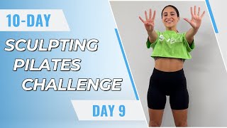 10-Day Sculpting Pilates Challenge - Day 9 | Bra Bulge & Back Fat