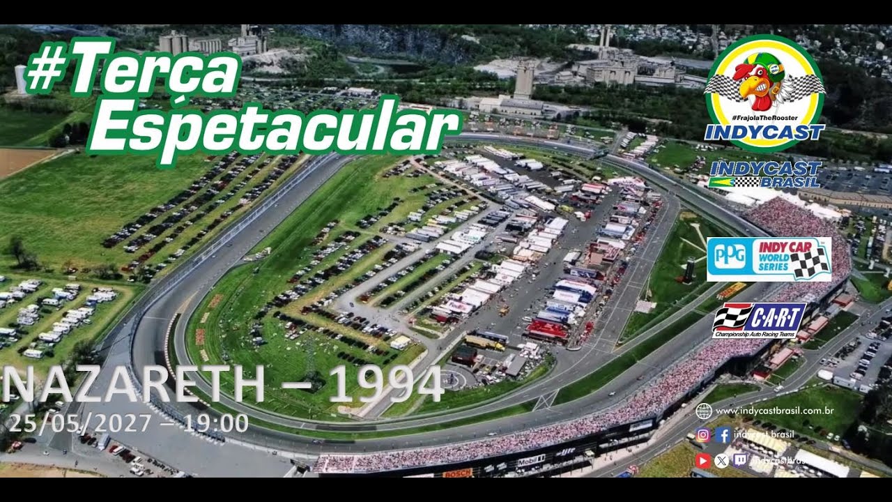 IndyCast Brasil #Lembranças #TerçaEspetacular - GP Nazareth 1994