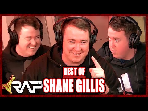 Best Of Shane Gillis - RAP