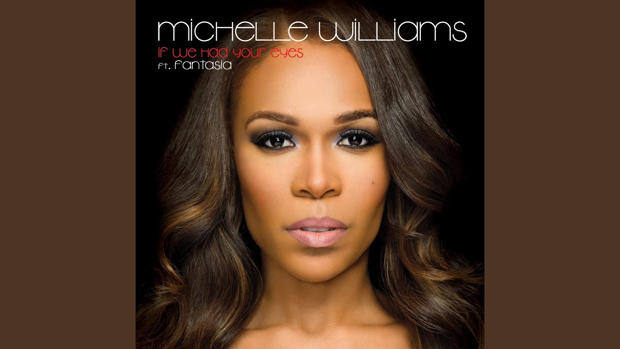 If We Had Your Eyes (ft. Fantasia)