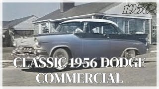 [Restored] Classic 1956 Dodge Commercial: A Glimpse into 50s Automobile Advertising
