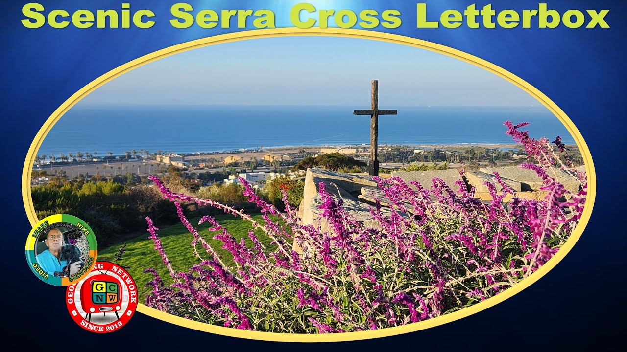 GCNW: Setting Letterbox at Scenic Serra Cross