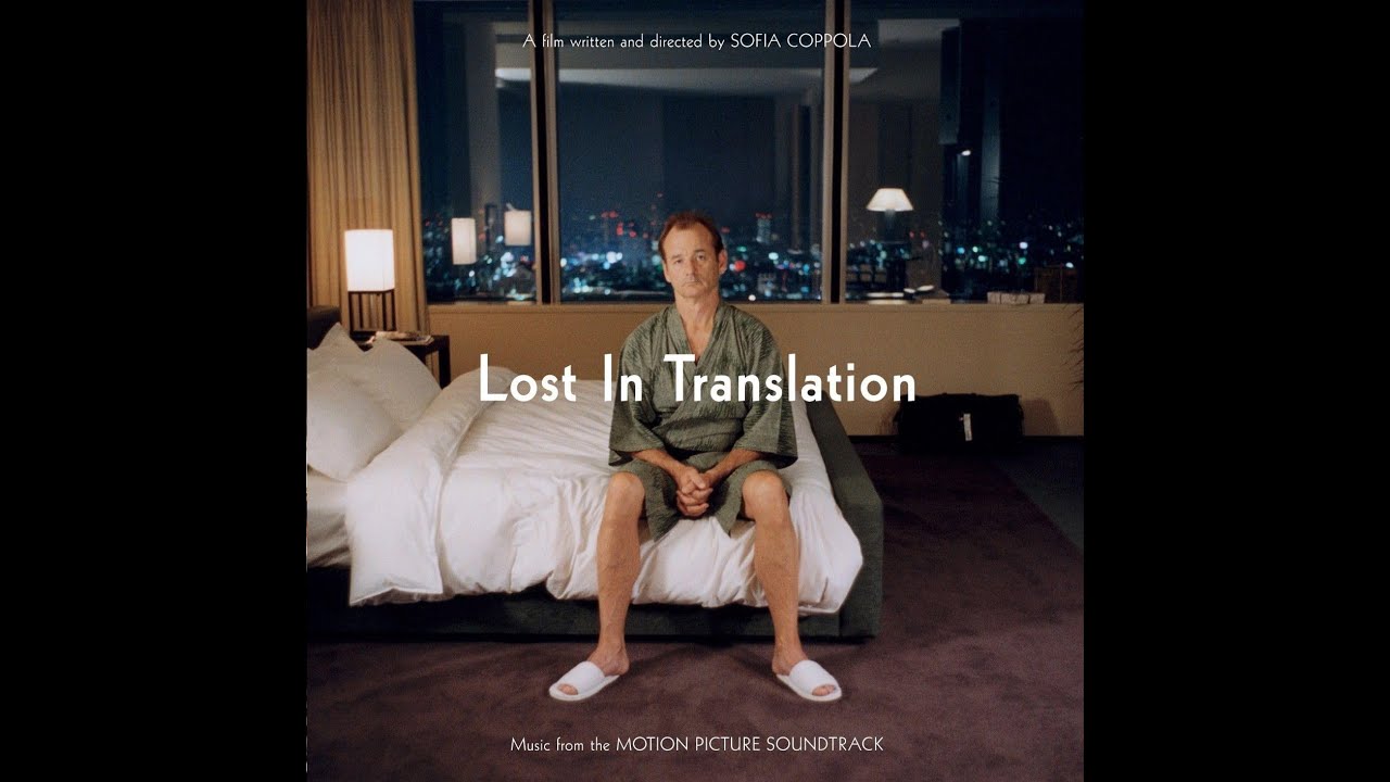 Lost In Translation Soundtrack - Alone In Kyoto - YouTube