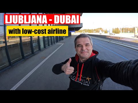 From Ljubljana to Dubai with Flydubai