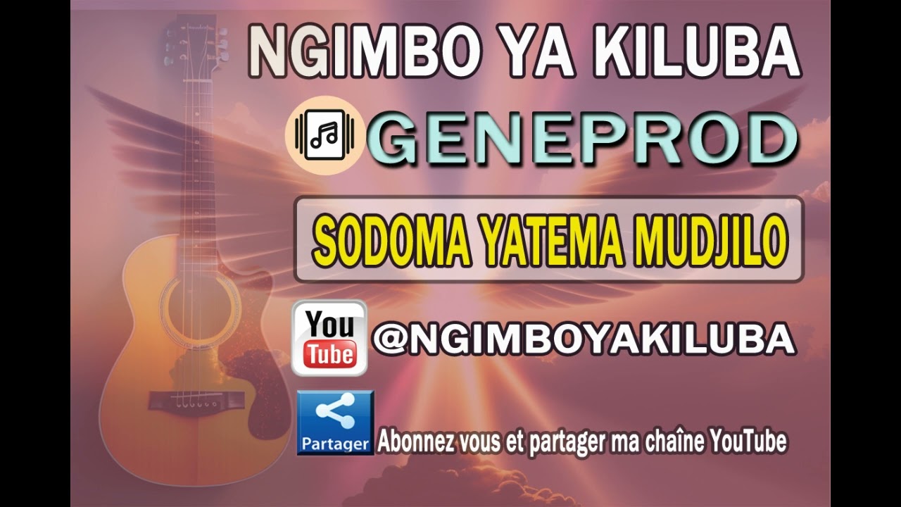 GENEPROD : SODOMA YATEMA MUDJILO @ngimboyakiluba
