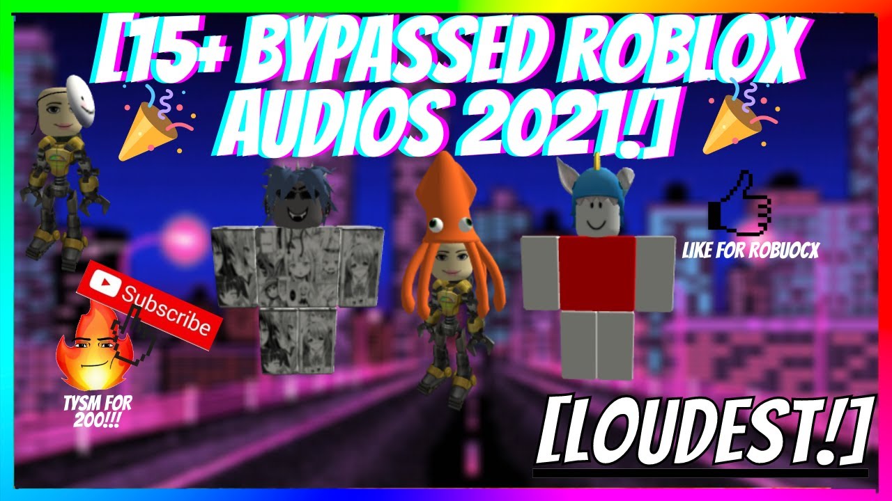 20 Loud Rare Bypasssed Roblox Audios Youtube - uno ambjaay roblox id bypassed