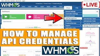 [🔴live] how to manage api credentials in whmcs?