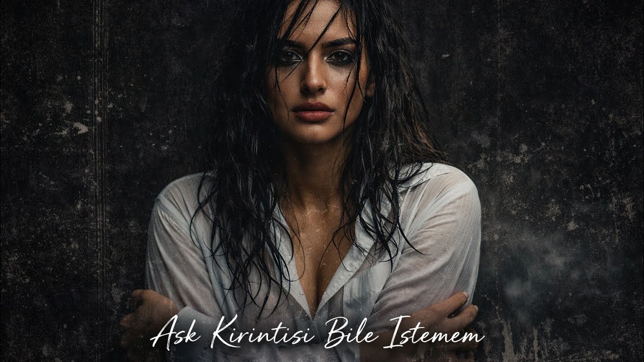 Aşk Kırıntısı Bile İstemem | Duygusal Slow Aşk Şarkısı