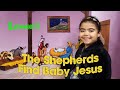 Lesson 12 The Shepherds Find Baby Jesus Q4 Kindergarten Sabbath School Lesson 12 The Shepherds Find Baby Jesus Q4 Kindergarten Sabbath School
