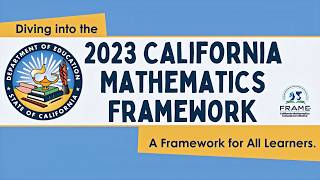Introduction to the 2023 California Mathematics Framework Resources
