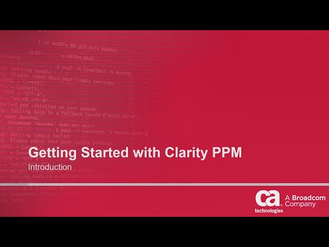 Getting Started with Clarity PPM – Overview