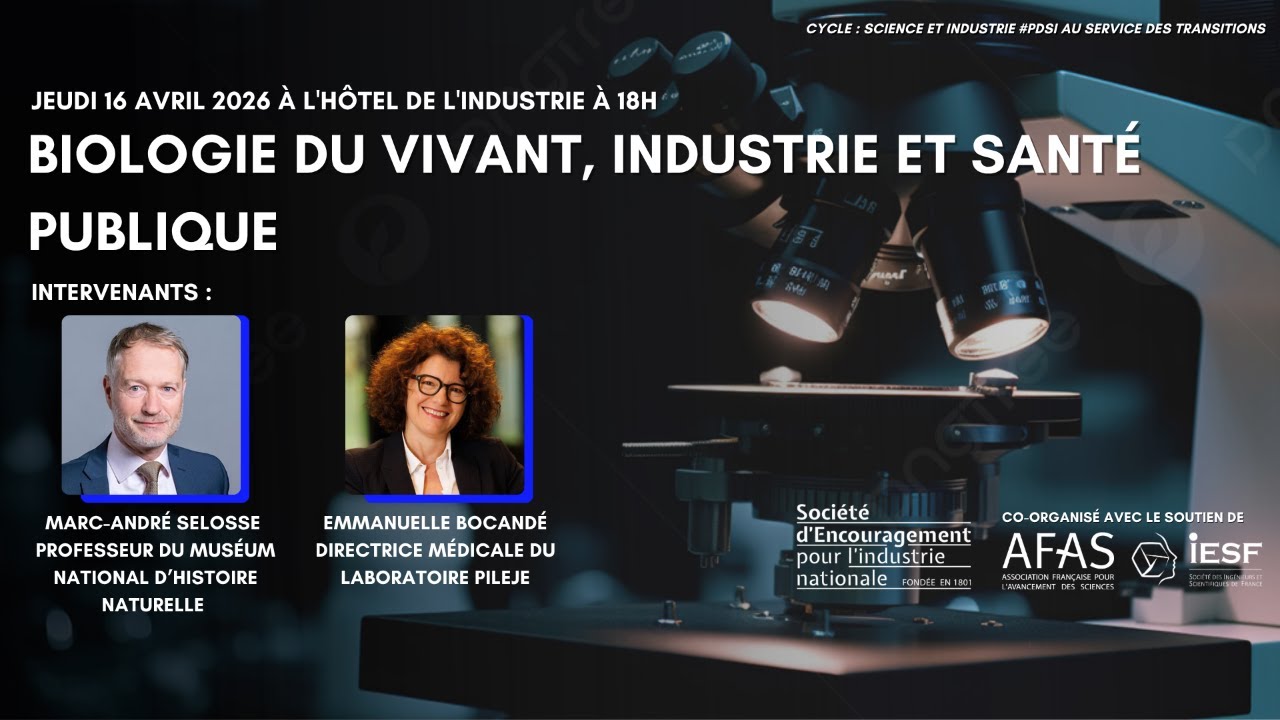 Biologie du vivant, industrie et santé publique