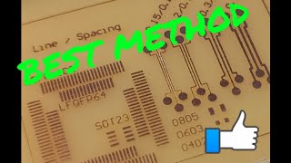 The BEST PCB Etching Method! SMD components How-to Guide