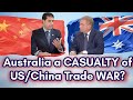 Australia: A Casualty of US-China Trade War