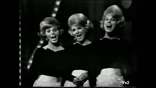 The McGuire Sisters: Baby Medley (When My Baby Smiles at Me & Melancholy Baby). Dec. 4, 1965.