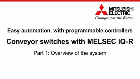 Easy automation, with PLCs / Conveyor switches / Part1: Overview of the system