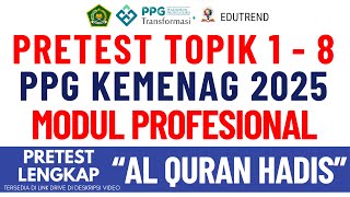 PRETEST PRACTICE QUESTIONS FOR THE PROFESSIONAL MODULE OF AL QURAN HADITH PPG KEMENAG TRANSFORMAS... screenshot 3