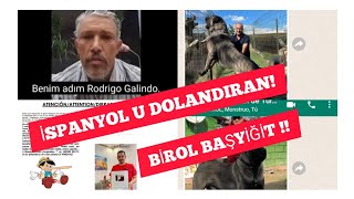 "BİROL BAŞYİĞİT" "İSPANYOL RODRİGO" YU DOLANDIRMIŞ !! YAŞATTIĞI MAĞDURİYET.. FRAGMAN SİZLER LE.