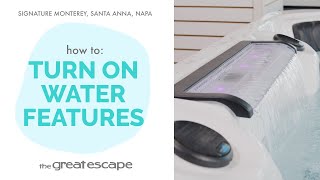 Effortless Elegance: How to Turn On Your Catalina Water Features