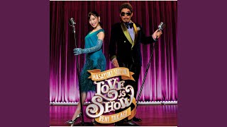 Love is Show (for male Karaoke)