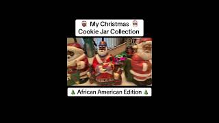 Christmas Cookie Jar Collection #AfricanAmericanChristmas