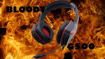 ОБЗОР НАУШНИКОВ BLOODY G500