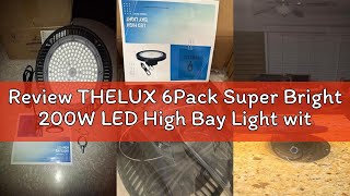 Review THELUX 6Pack Super Bright 200W LED High Bay Light with 30000lm 5000K,100V-277V,5000K with US