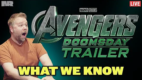 AVENGERS DOOMSDAY TRAILER UPDATE: Everything We Know (No Spoilers)