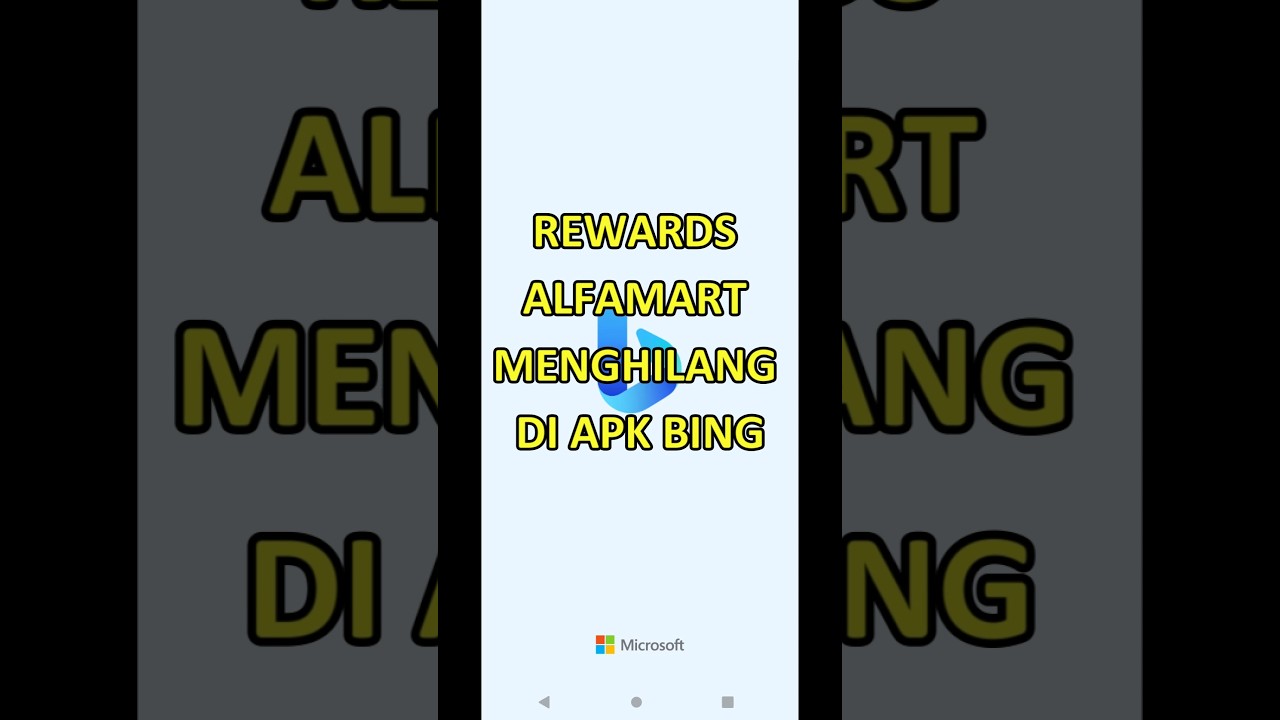 Kenapa Rewards Alfamart Menghilang Di APK Bing #permanacuy #bing