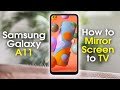 Samsung Galaxy A11 Mirror Screen to TV (Connect to TV) H2techvideos