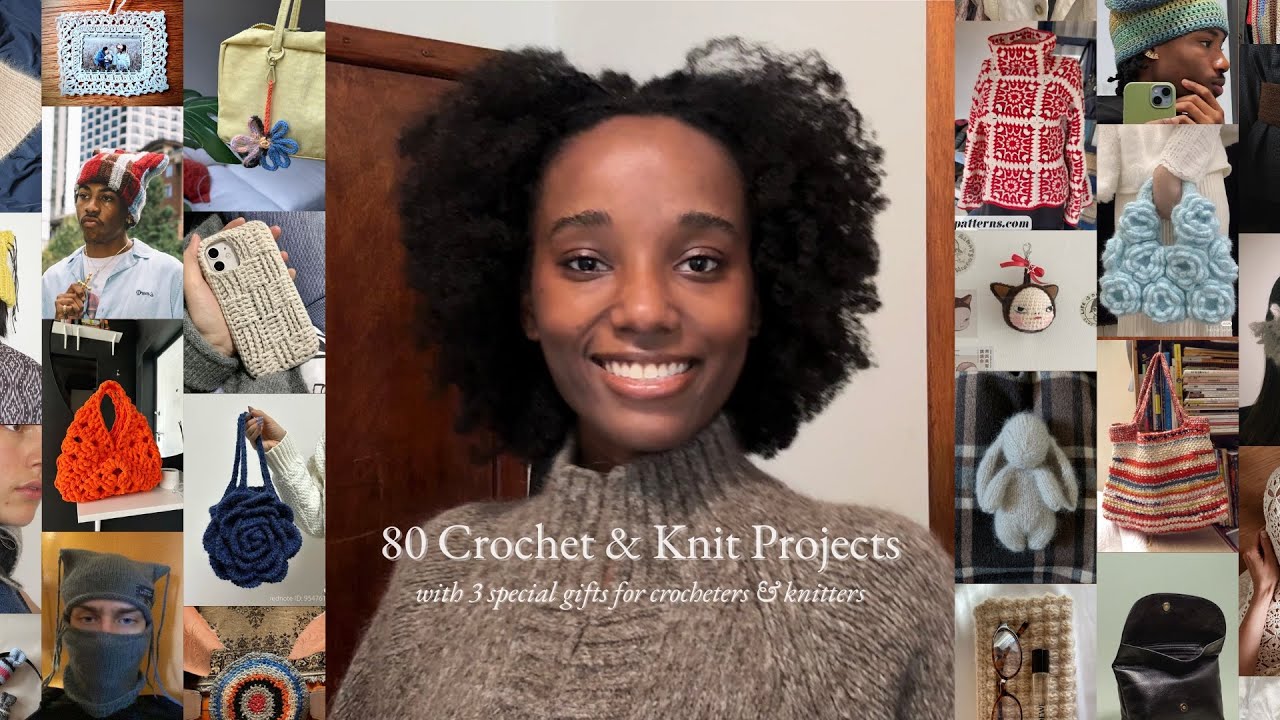 Crochet & Knit Gift Ideas • 80 Projects Worth Making