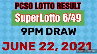 PCSO LOTTO RESULT TODAY SuperLotto 6/49 Draw 9pm June 22, 2021