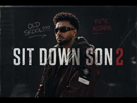 SIT DOWN SON 2 | FULL SONG | DISS TRACK | NAVAAN SANDHU 
