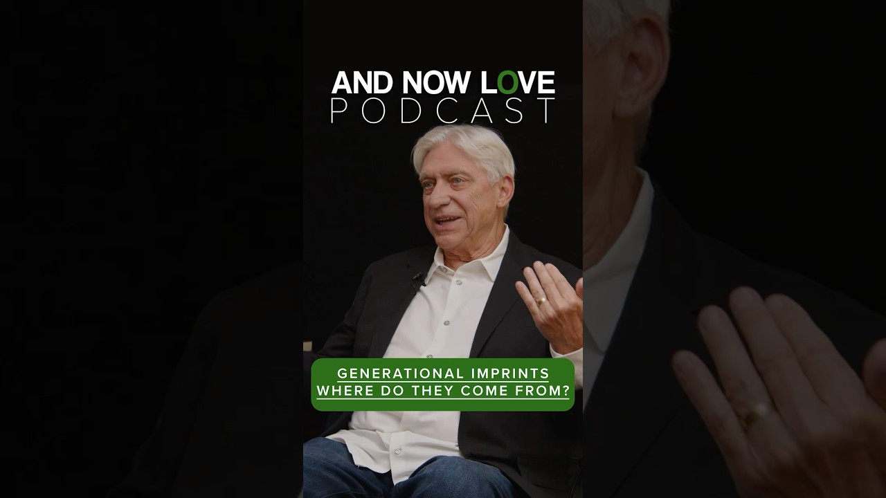 Tom Paris - Generational Imprints: Where Do They Come From? - And Now Love Podcast #podcast #shorts