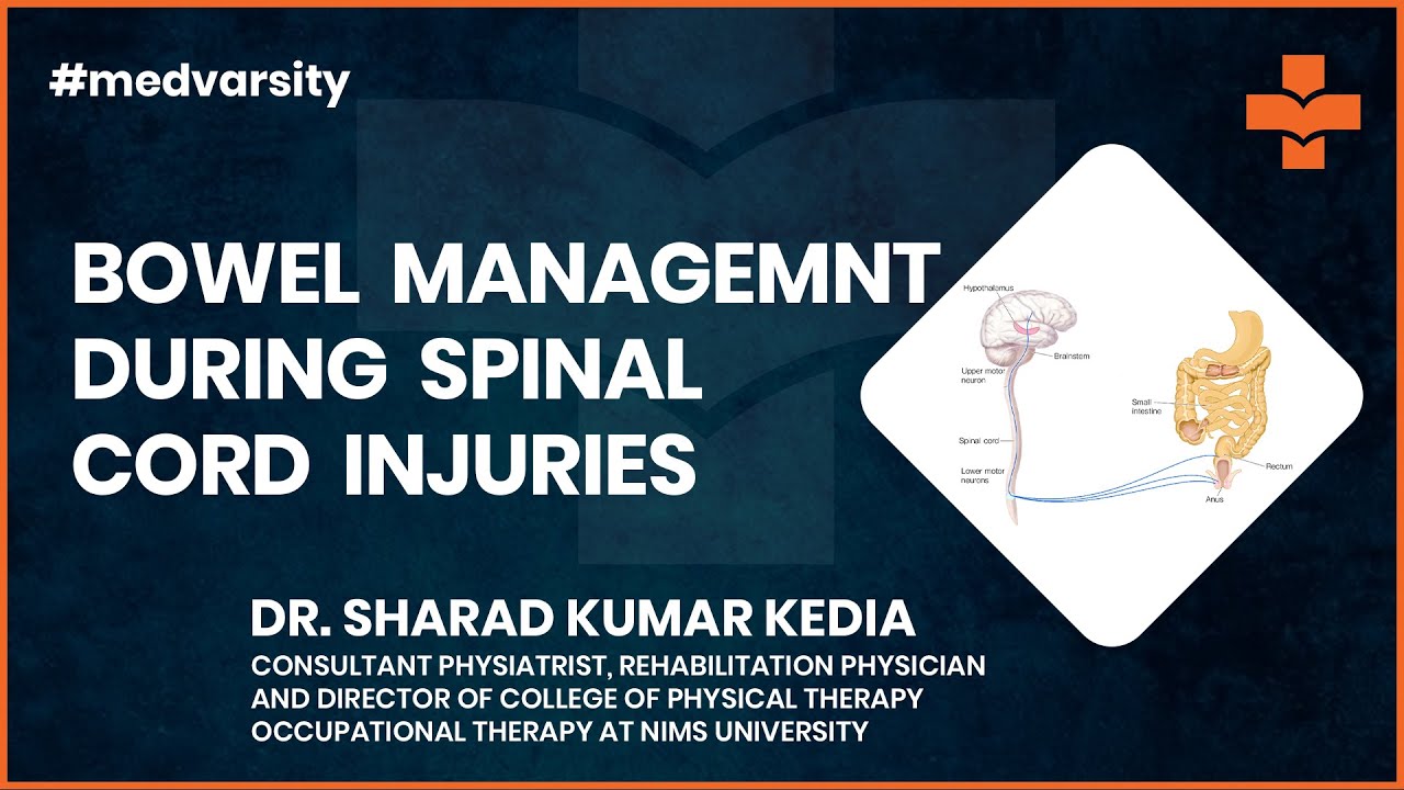Bowel Management during Spinal Cord Injuries Medical Case Discussion YouTube