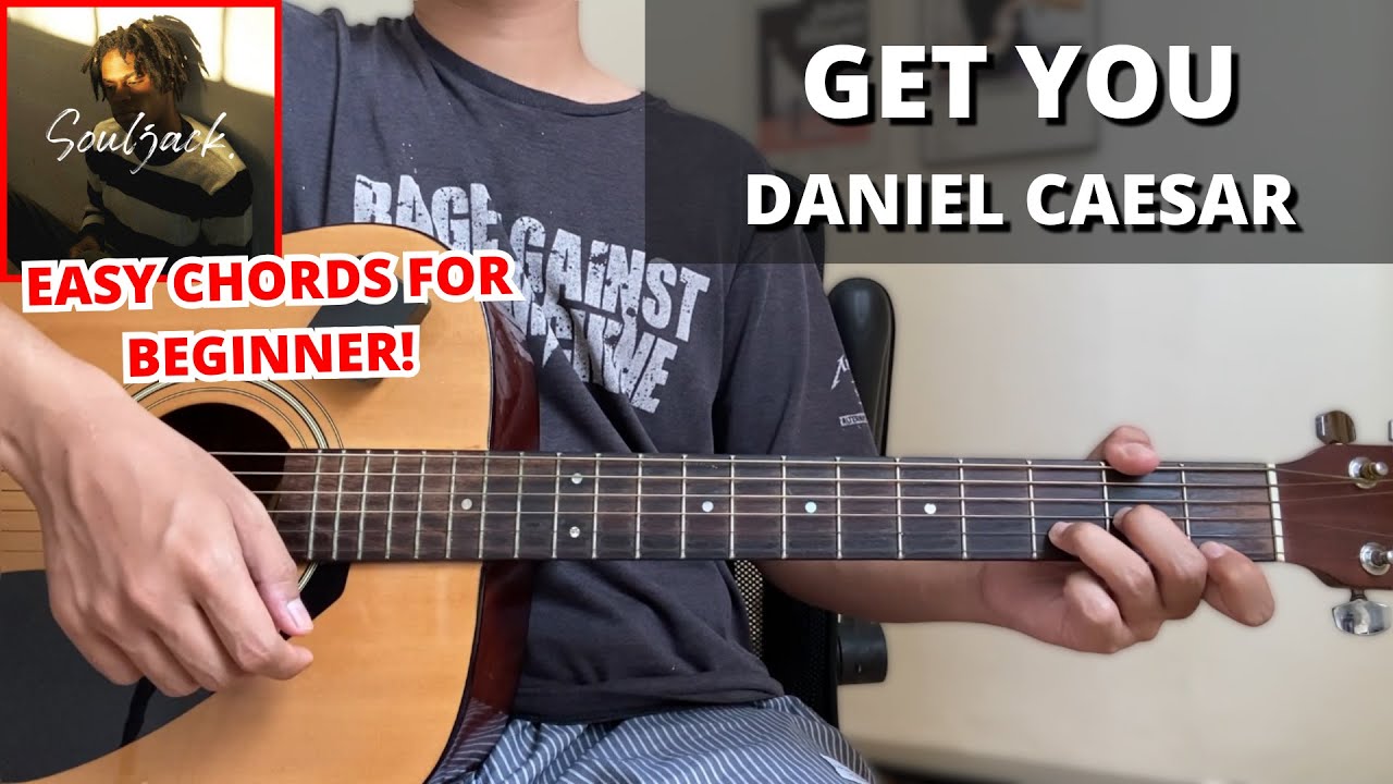 Get You - Daniel Caesar (Guitar Tutorial) No Capo! Easy Chords For Beginner!