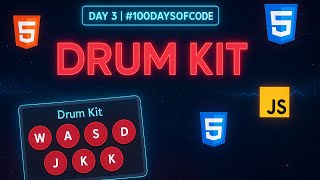 Drum Kit con HTML, CSS y JavaScript desde CERO  Día 3 de #100DíasDeCódigo