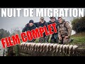 Chasse à la Hutte - Nuit de Migration dans la Vallée de la Sambre ! - Marius Chasse [FILM COMPLET]