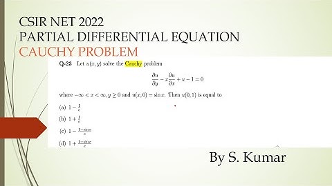 CSIR NET 2022  PARTIAL DIFFERNTIAL EQUATION SOLUTION  BY S KUMAR EPIC  MATHEMATICS